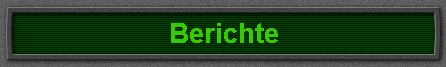 Berichte